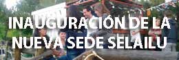 INAUGURACI&Oacute;N SELAILU