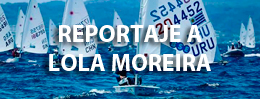 REPORTAJE A LOLA MOREIRA