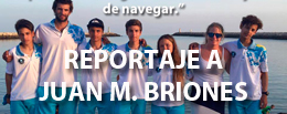 REPORTAJE A JUAN MANUEL BRIONES