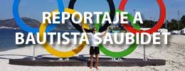 REPORTAJE A BAUTISTA SAUBIDET